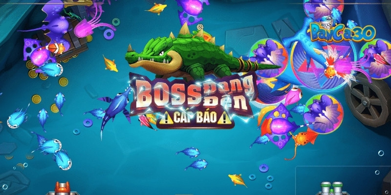 Bắn cá săn boss là gì? Tại sao lại hấp dẫn tại Banca30?